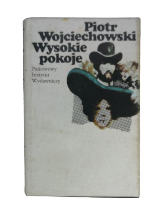 Wysokie Pokoje - Piotr Wojciechowski