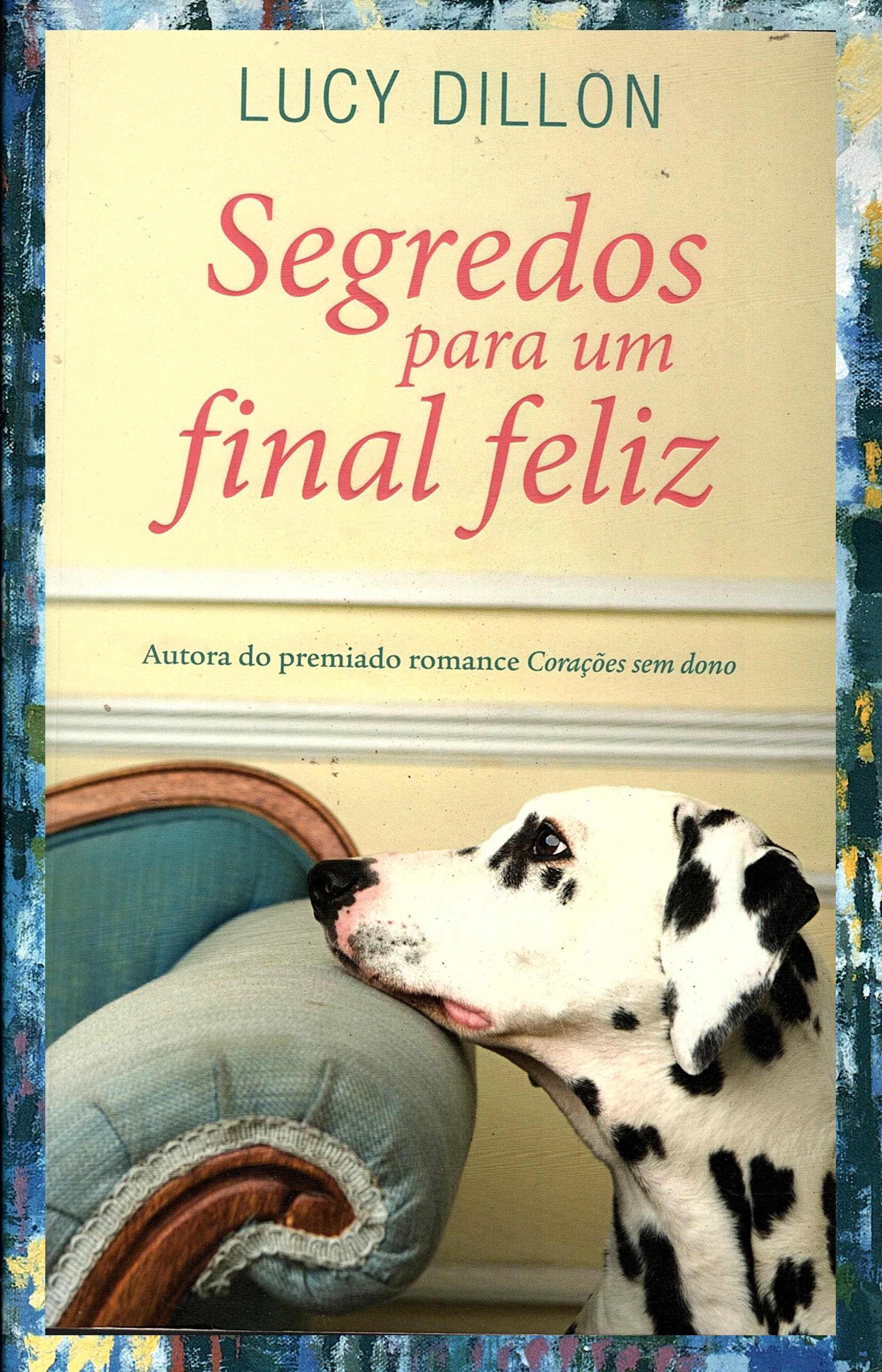 Segredos para um final feliz, de Lucy Dillon