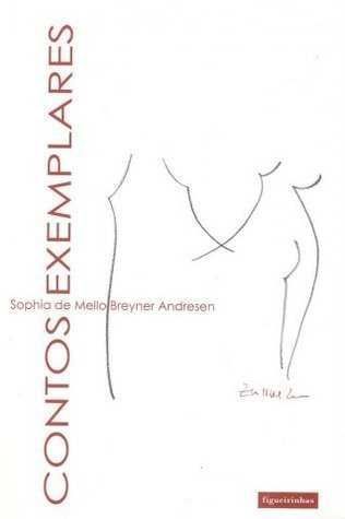 Contos Exemplares de Sophia de Mello Breyner Andresen [Portes Grátis]