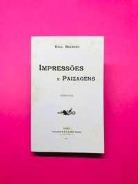 Impressões e Paizagens - Raul Brandão