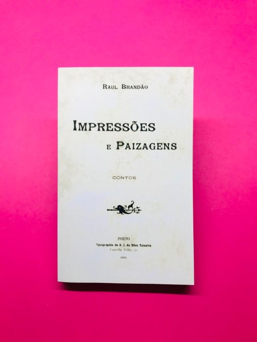 Impressões e Paizagens - Raul Brandão