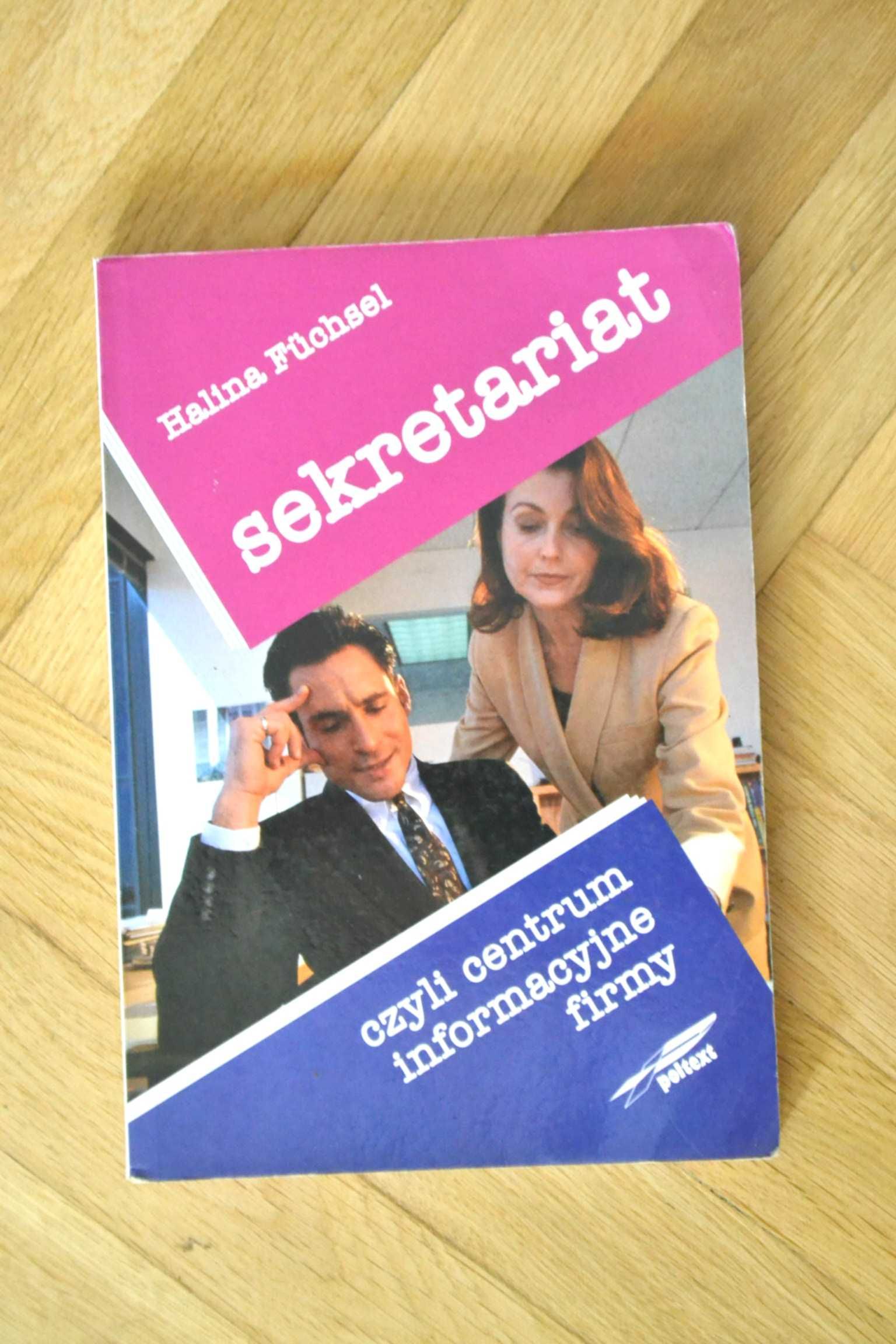 SEKRETARIAT książka poradnik podręcznik, Halina Fuchsel szybka wysyłka