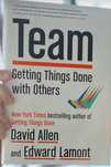 Team Getting Things Done with Others David Allen