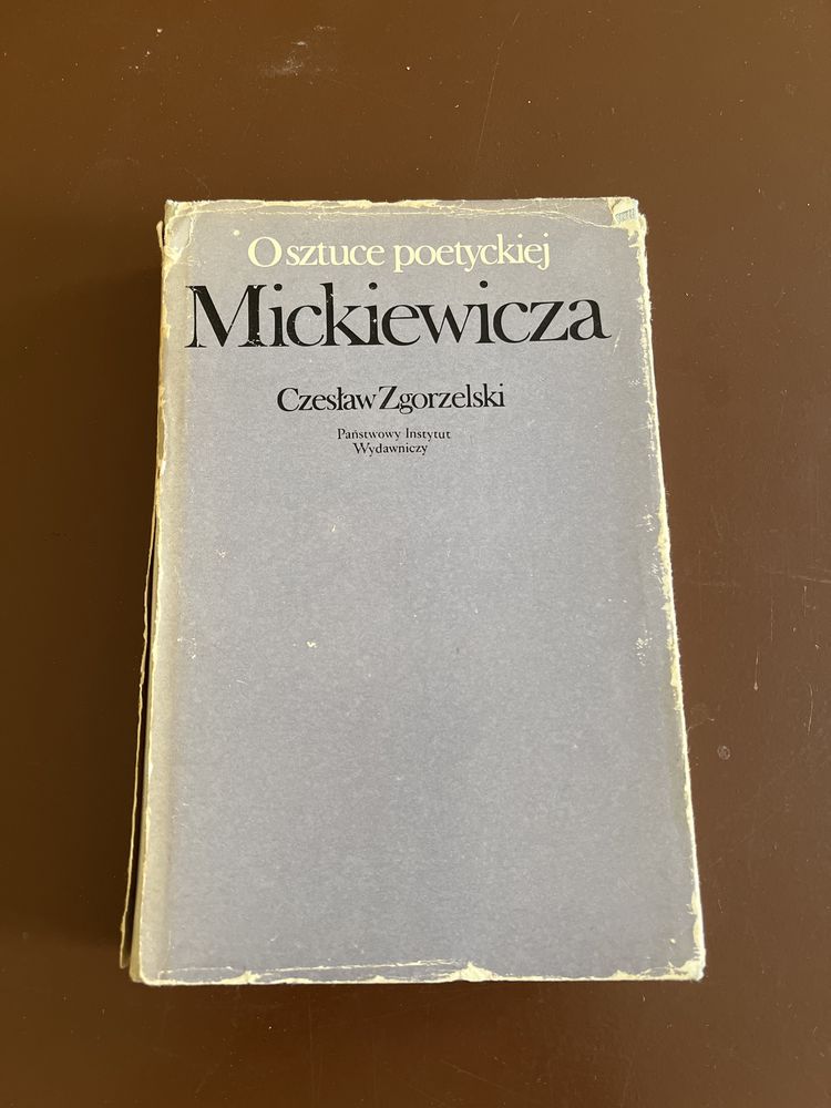 O sztuce poetyckiej Mickiewicza, Czesław Zgorzelski