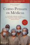 Como pensam os Médicos