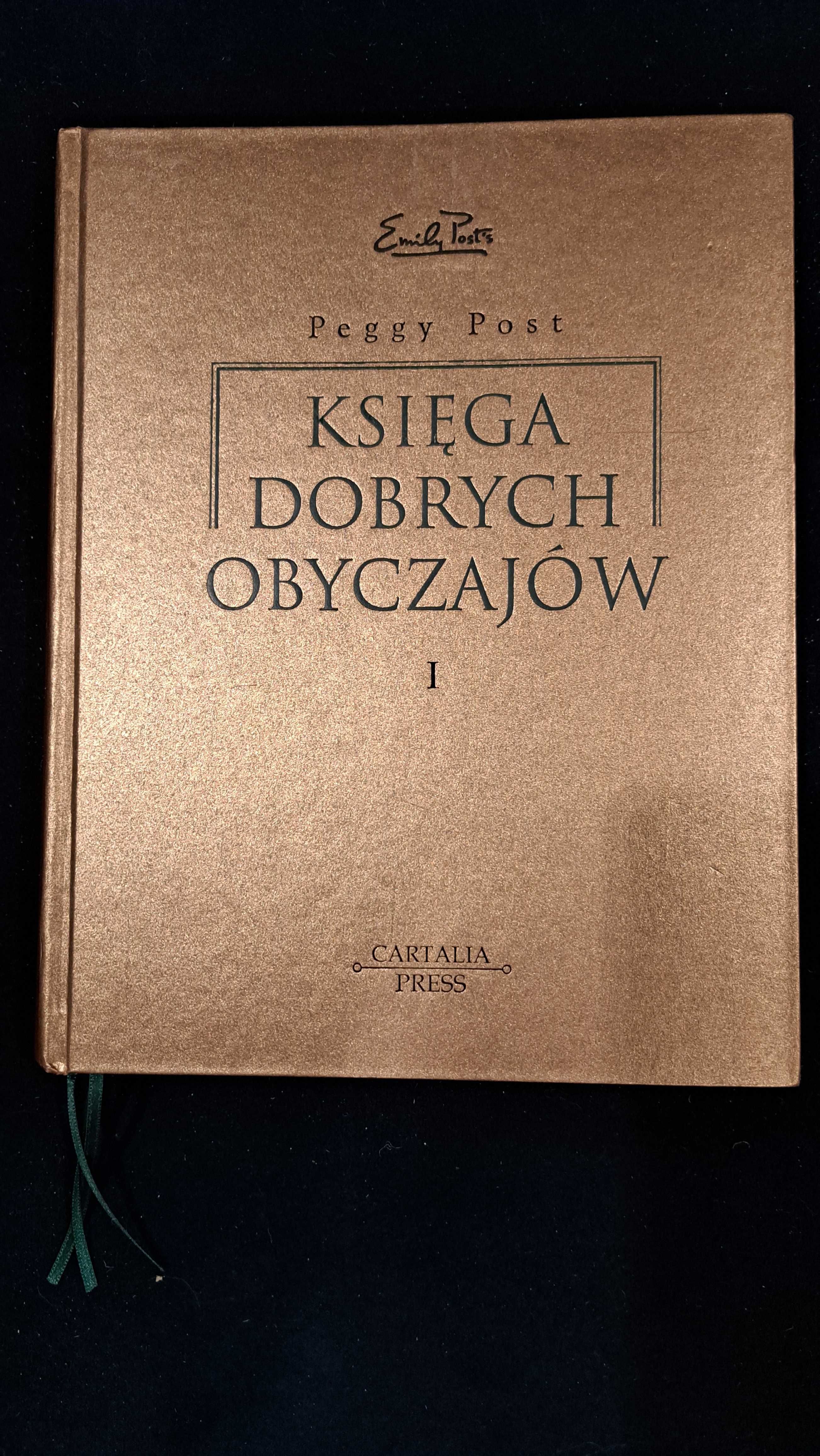 Peggy Post Księga dobrych obyczajów 1