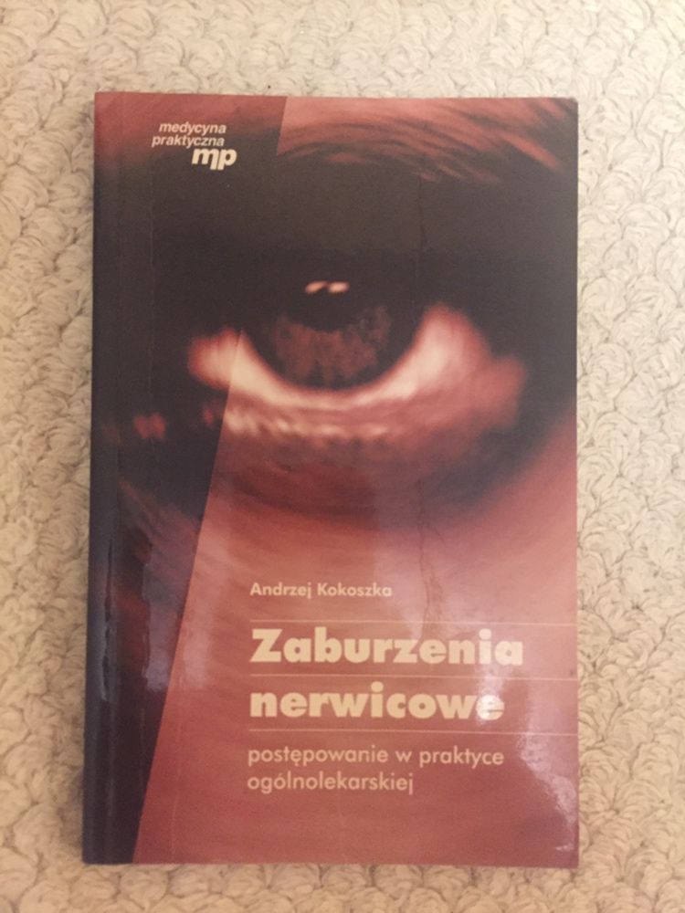 A.Kokoszka Zaburzenia nerwicowe