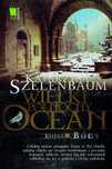 Wielki Północny Ocean Księga 3 Bóg