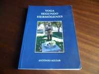 "Yoga Segundo Hermógenes" de António Aguiar - 1ª Edição de 2015