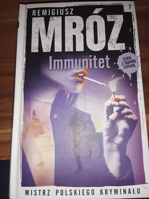 Immunitet Mróz Joanna chyłka mistrz polskiego kryminału