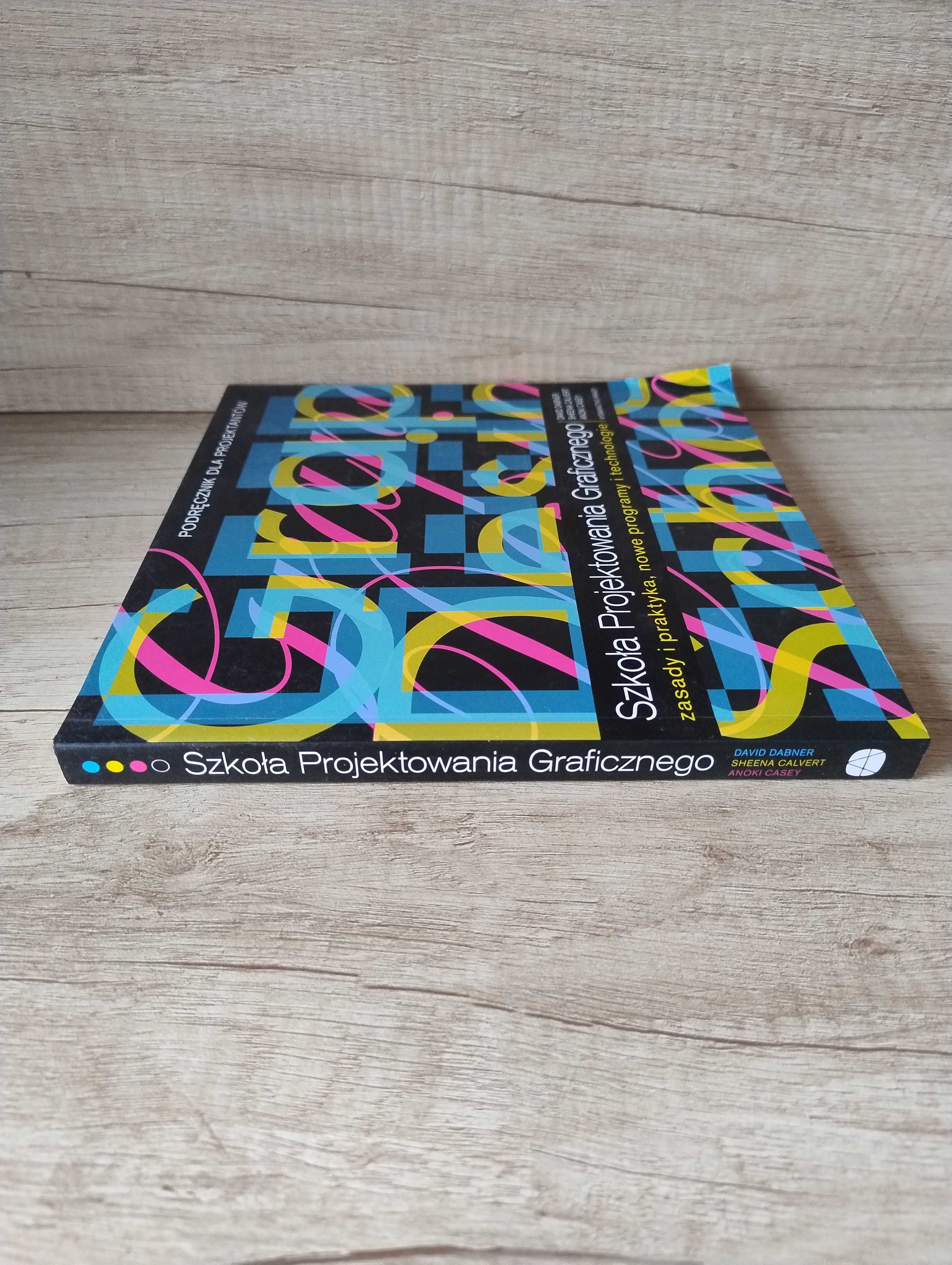 Szkoła Projektowania Graficznego – podręcznik dla projektantów