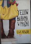 Yellow Bahama w prążki autor Ewa Nowak
