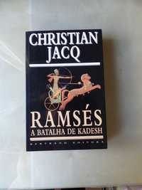 Ramsés - A Batalha de Kadesh de Christian Jacq