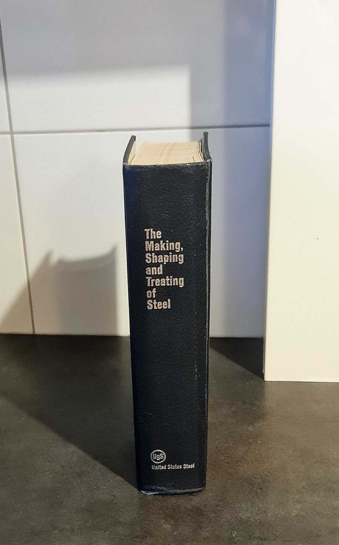 Harold E Mcgannon "The Making, Shaping and Treating of Steel"