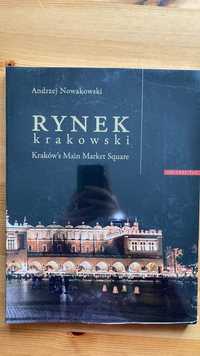 Rynek krakowski Kraków's Main Market Square" Andrzej Nowakowski
Książ