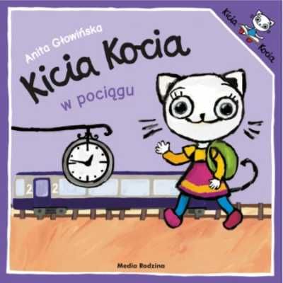 Kicia Kocia w pociągu - Anita Głowińska