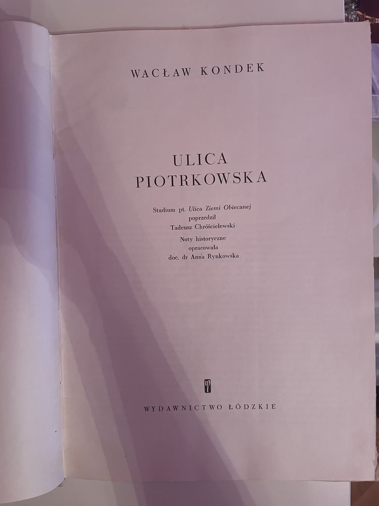 Książka Łódź album Kondek „Ulica Piotrkowska” rysunki architektura