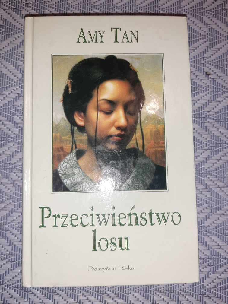 Amy Tan Przeciwieństwo Losu