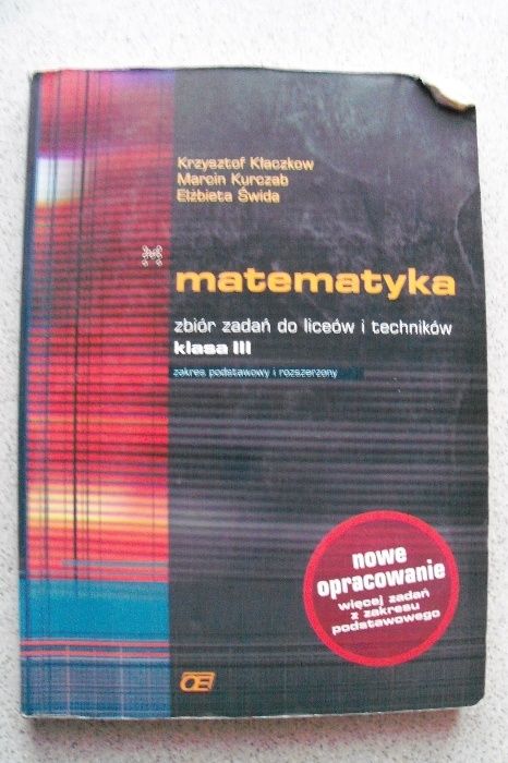Książka "Matematyka zbiór zadań do liceów i techników klasa III "