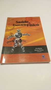 Saúde e Exercício Físico de Anabela Mota Pinto