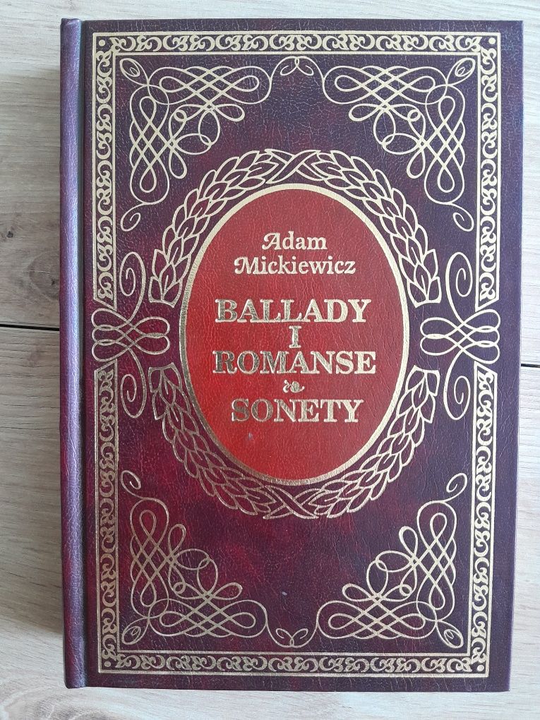 Adam Mickiewicz, Ballady i Romanse. Sonety.