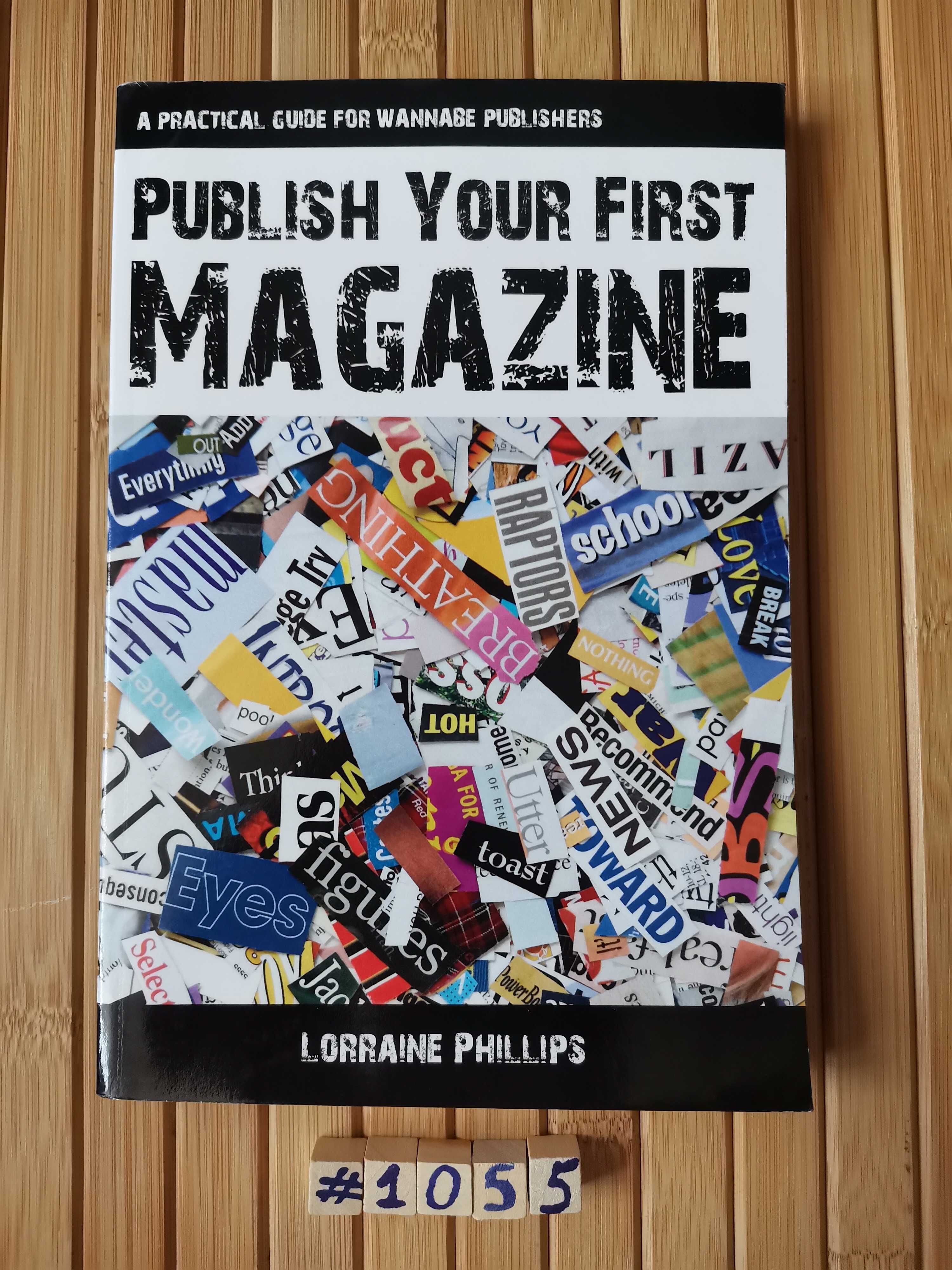 Phillips Publish your first magazine Real foty