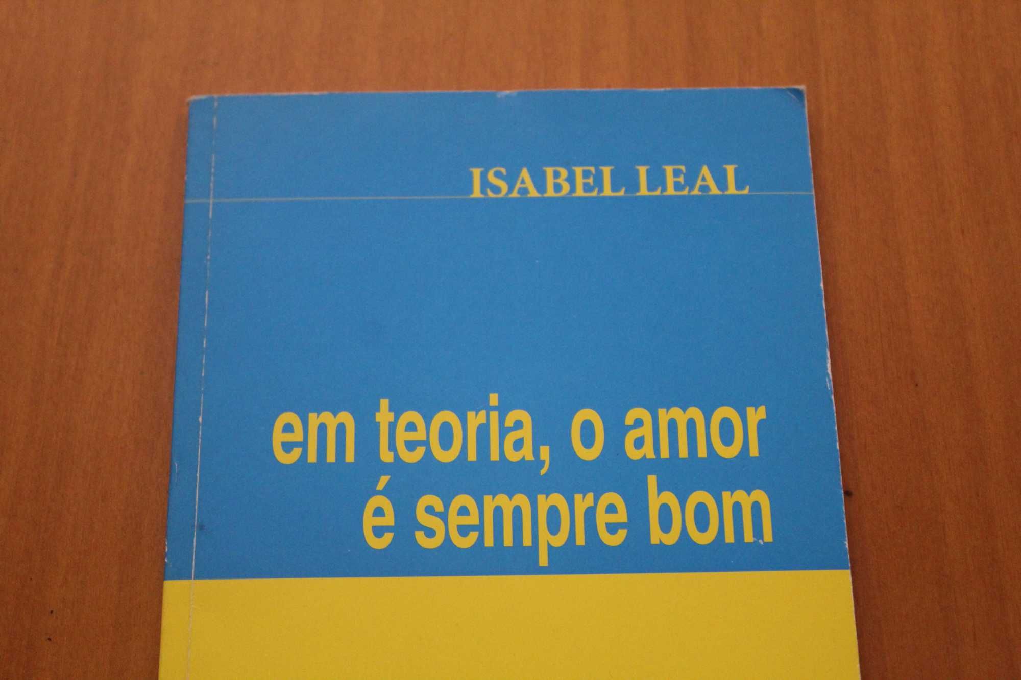 Em Teoria, o Amor é sempre Bom