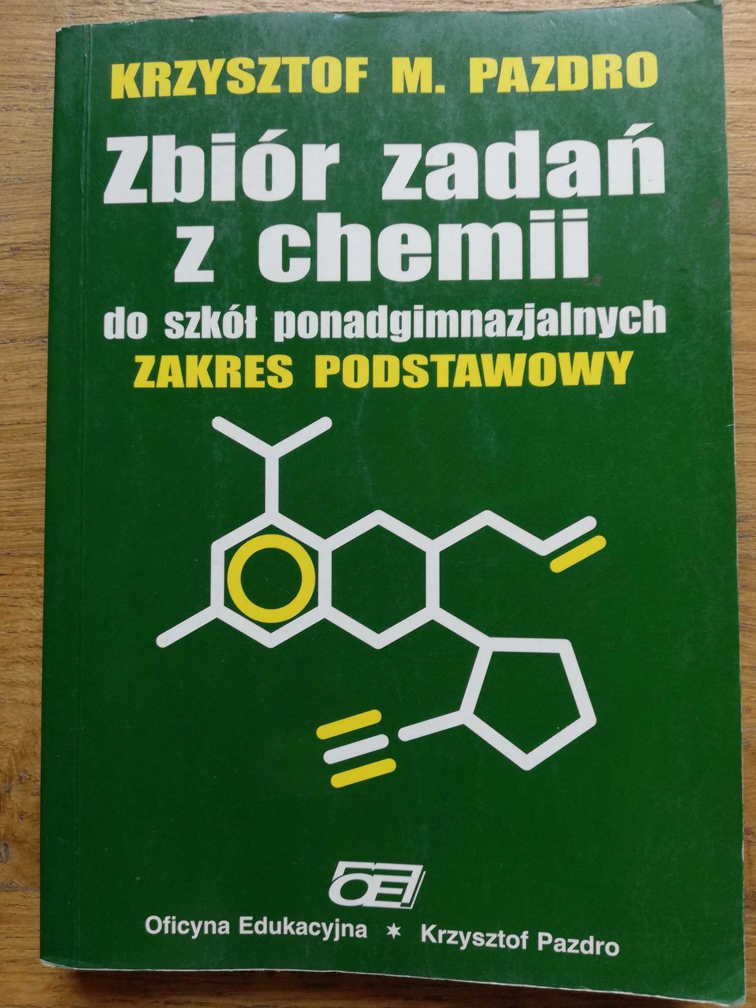 Zbiór zadań z chemii zakres podstawowy- K. Pazdro