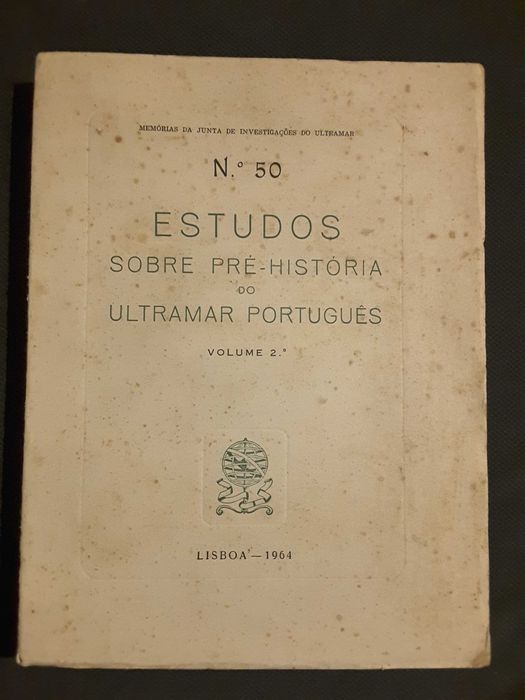 Viagem ao Passado Romano da Lusitânia / Pré-História do Ultramar