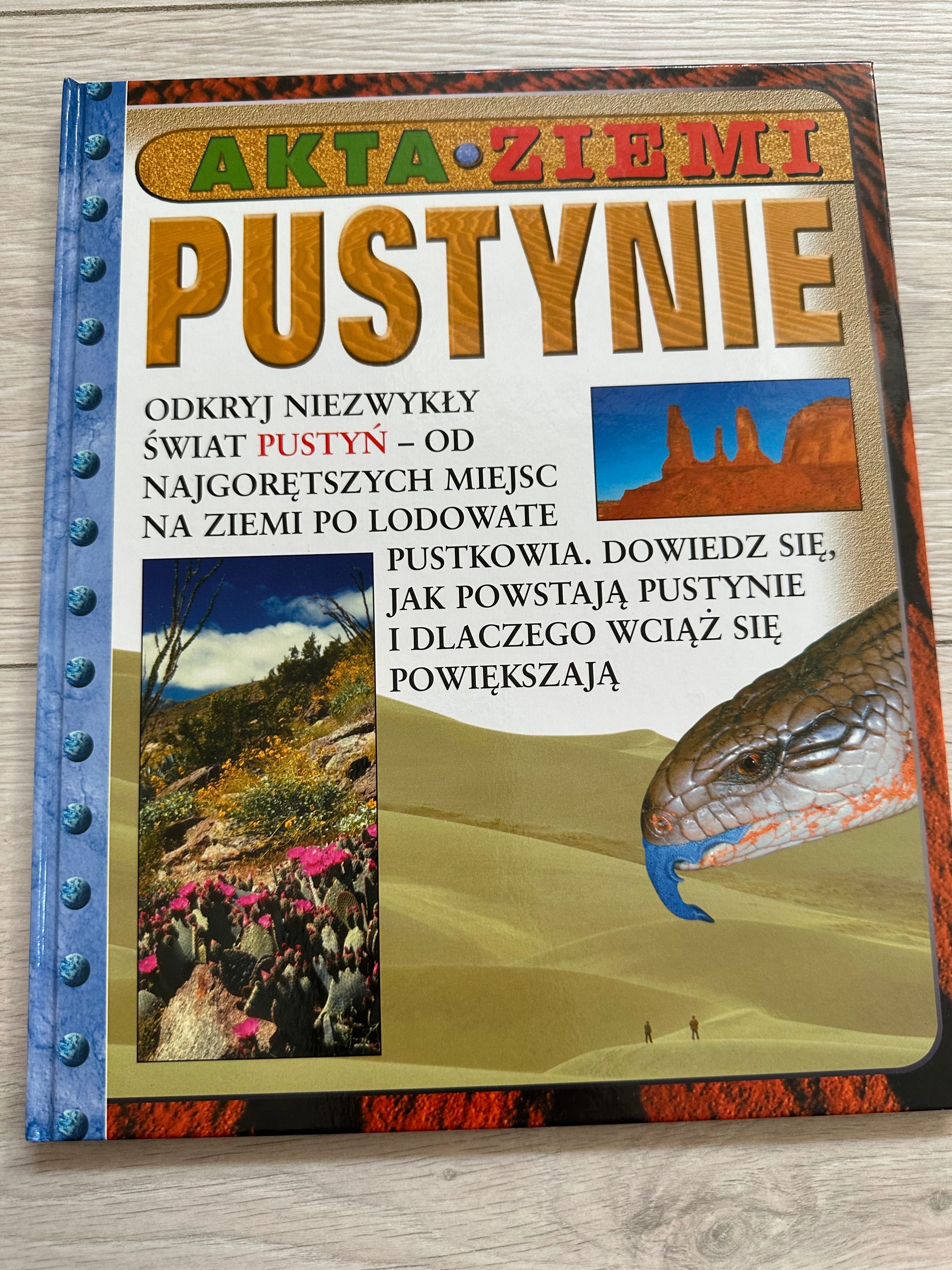 Książka dla dzieci. „Akta Ziemi. Pustynie”