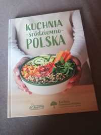Książka kucharska. kuchnia śródziemno- Polska.