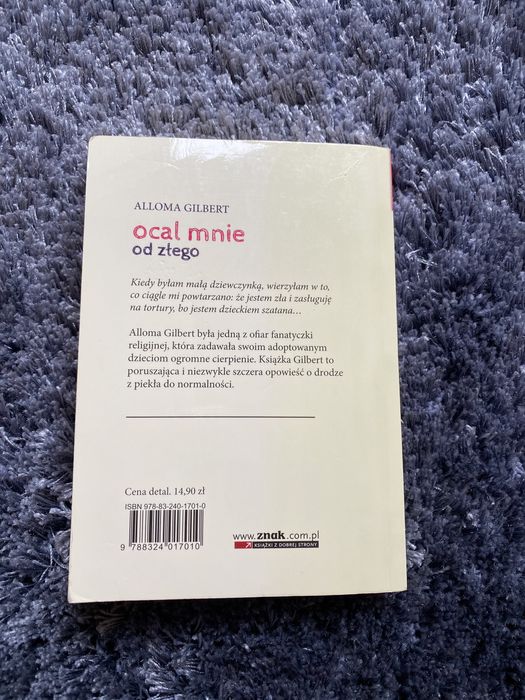 „Ocal mnie od złego” Alloma Gilbert