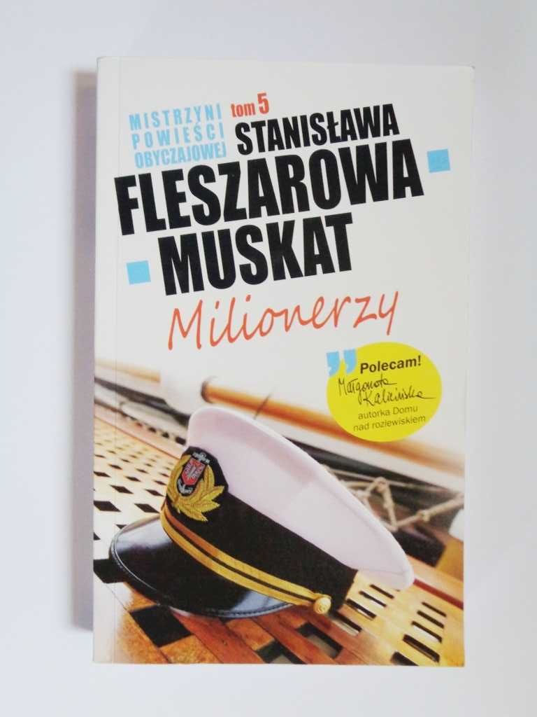 "Milionerzy" Stanisława Fleszarowa-Muskat