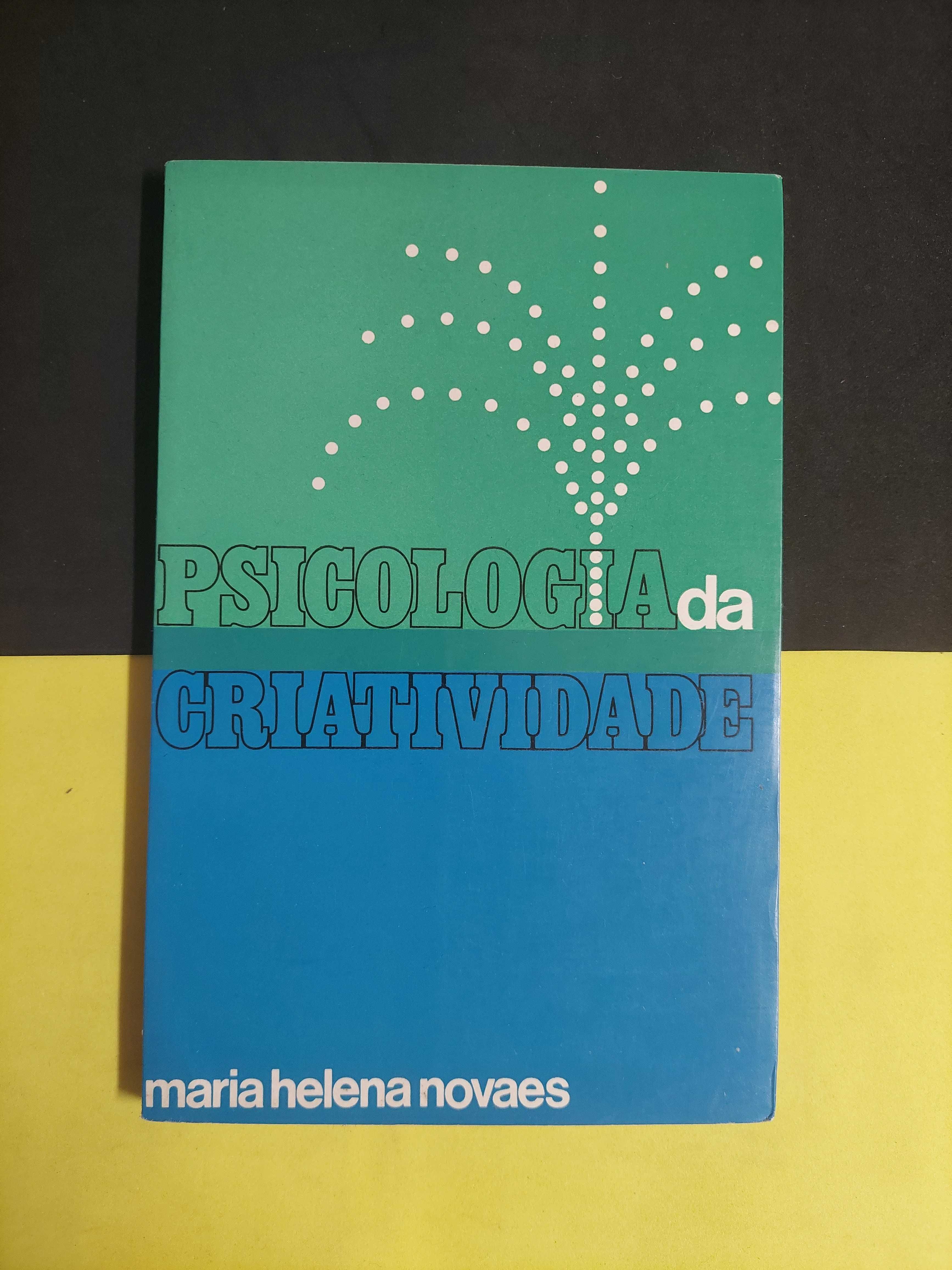 Maria Helena Novaes - Psicologia da Criatividade