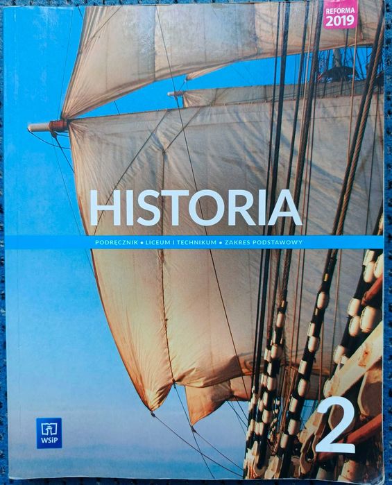 Historia 2 WSiP. Podręcznik dla Liceum i Technikum. Zakres podstawowy.