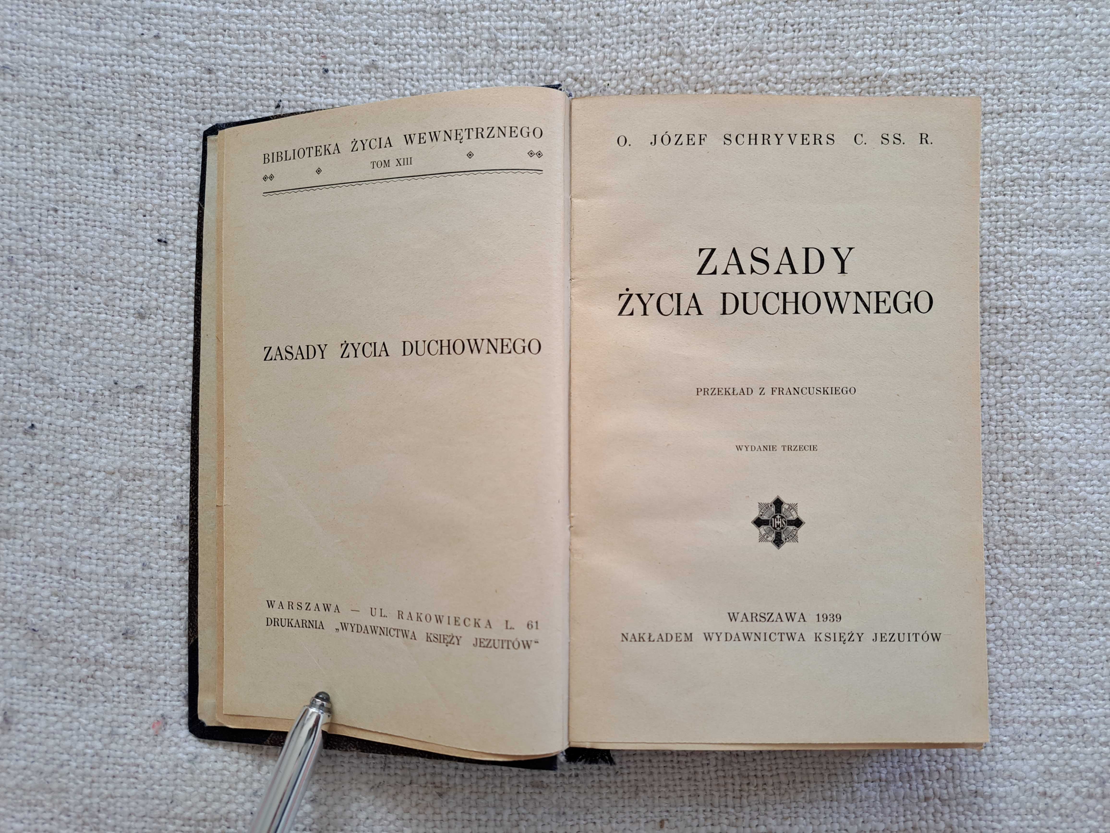 1939 rok. Zasady Życia Duchownego. Schryvers