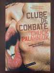 Chuck Palahniuk - Clube de Combate
