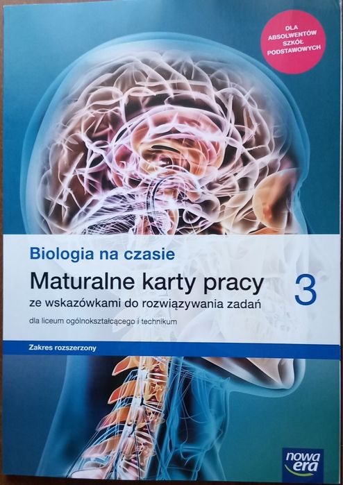 Biologia na czasie 3 Maturalne karty pracy Zakres rozszerzony