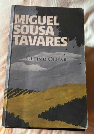 Miguel Sousa Tavares - último Olhar ( Portes gratuitos)