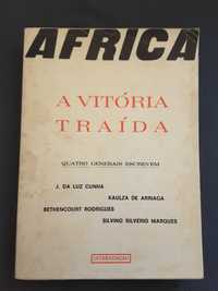 África A Vitória Traída / Angola A Guerra e o Crime