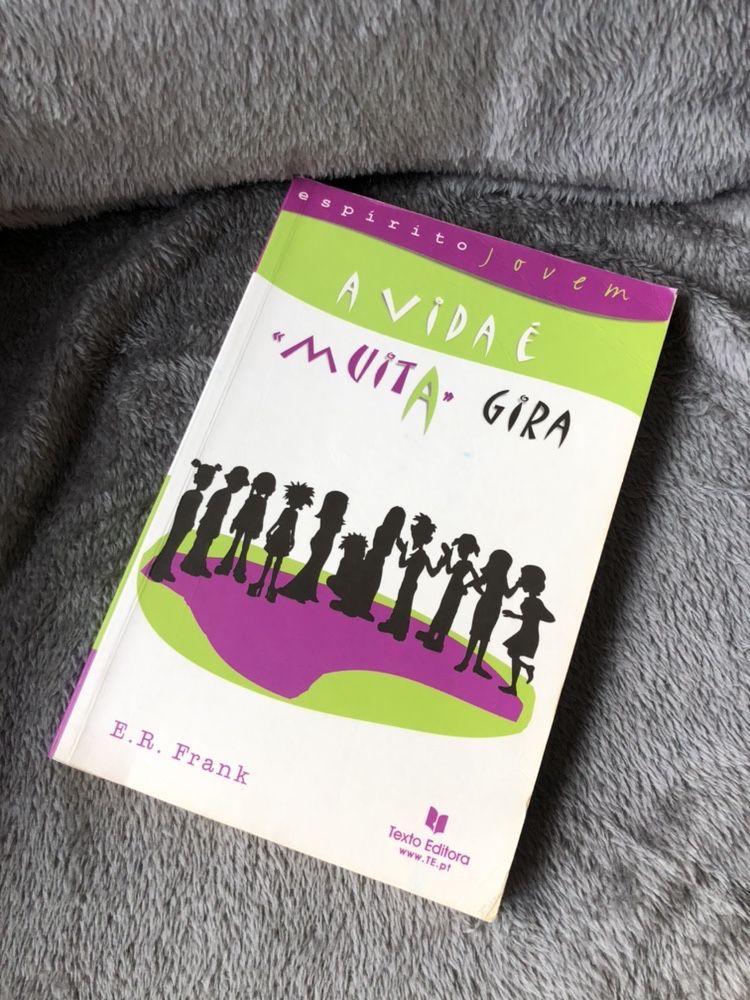 Livro “A Vida é Muita Gira” - E. R. Frank