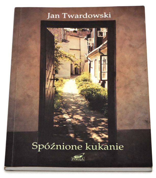 Spóźnione kukanie Jan Twardowski