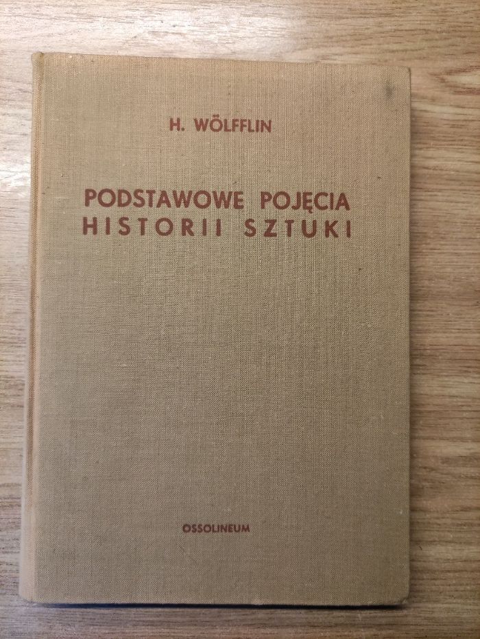 Podstawowe pojęcia z historii sztuki - Henryk Wolfflin