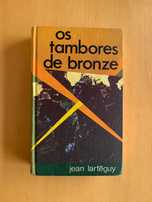 Os Tambores de Bronze - Jean Lartéguy