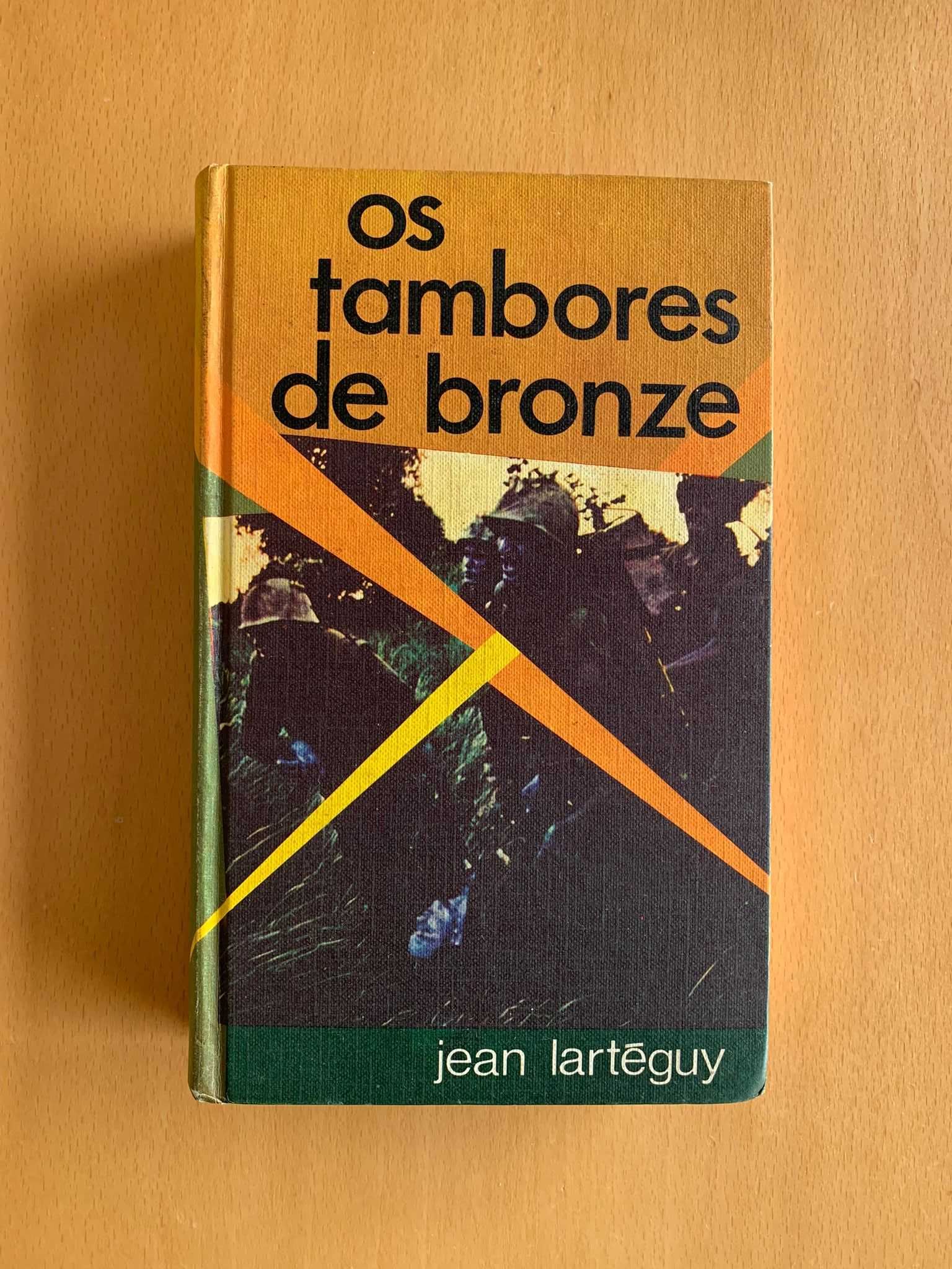 Os Tambores de Bronze - Jean Lartéguy