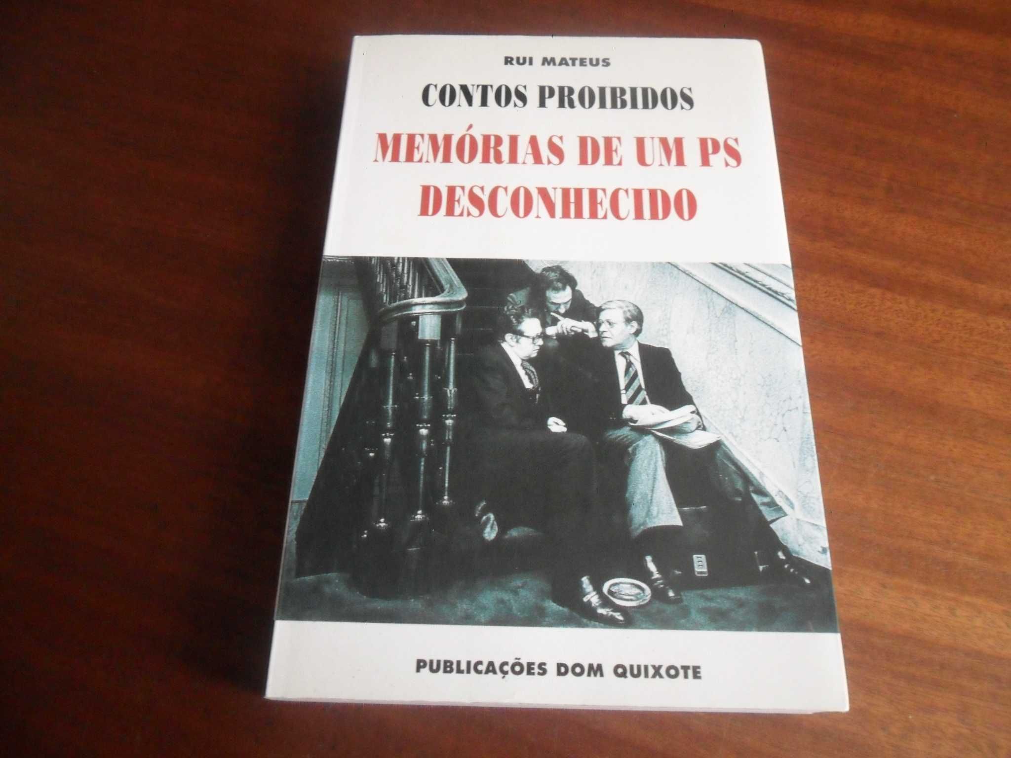 "CONTOS PROIBIDOS" -Memórias de um PS Desconhecido de Rui Mateus -1996