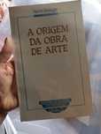 livro a origem da obra de arte edição 1977 - Martin Heidegger