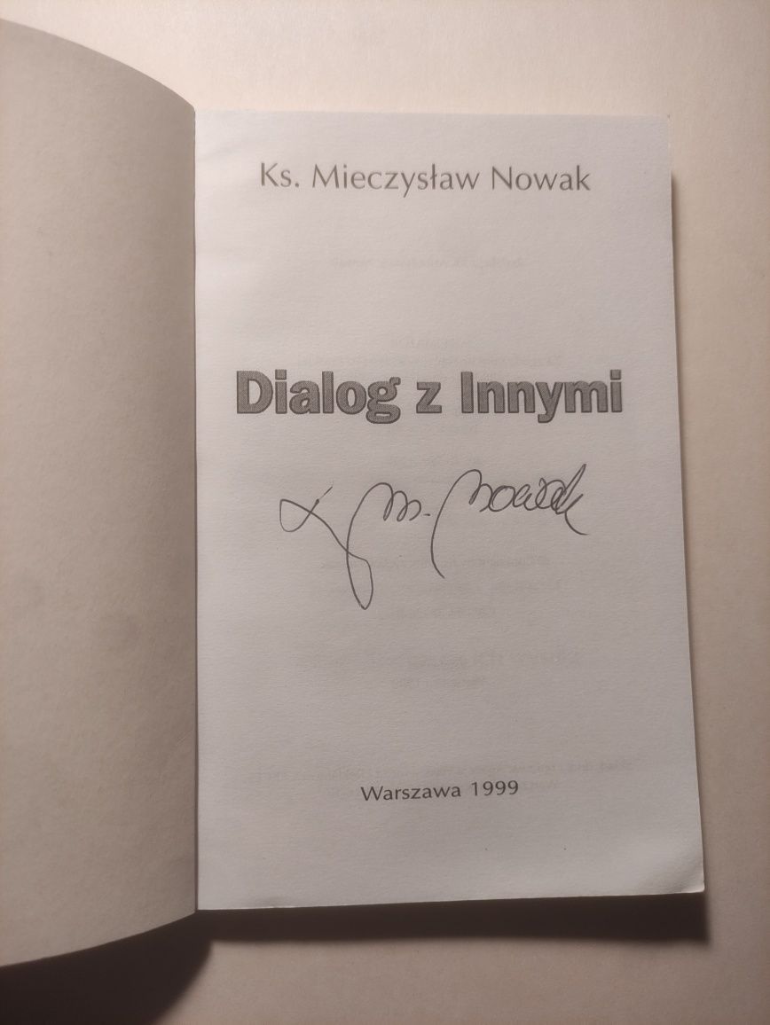 Dialog z innymi ksiądz Mieczysław nowak korzenie i skrzydla