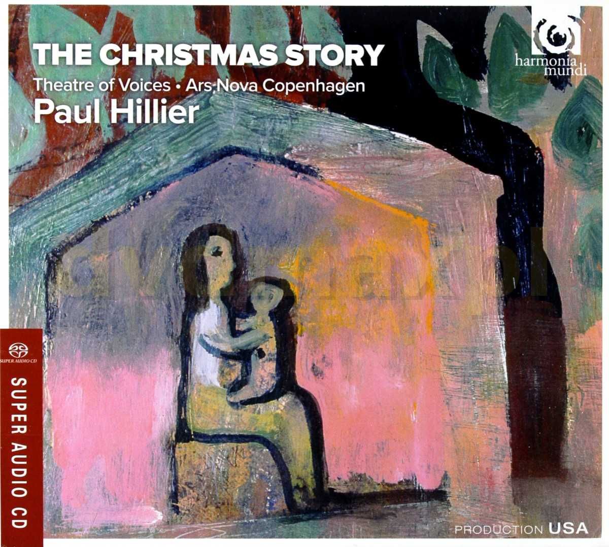 Płyta SACD The Christmas Story - Theatre Of Voices & Paul Hillier