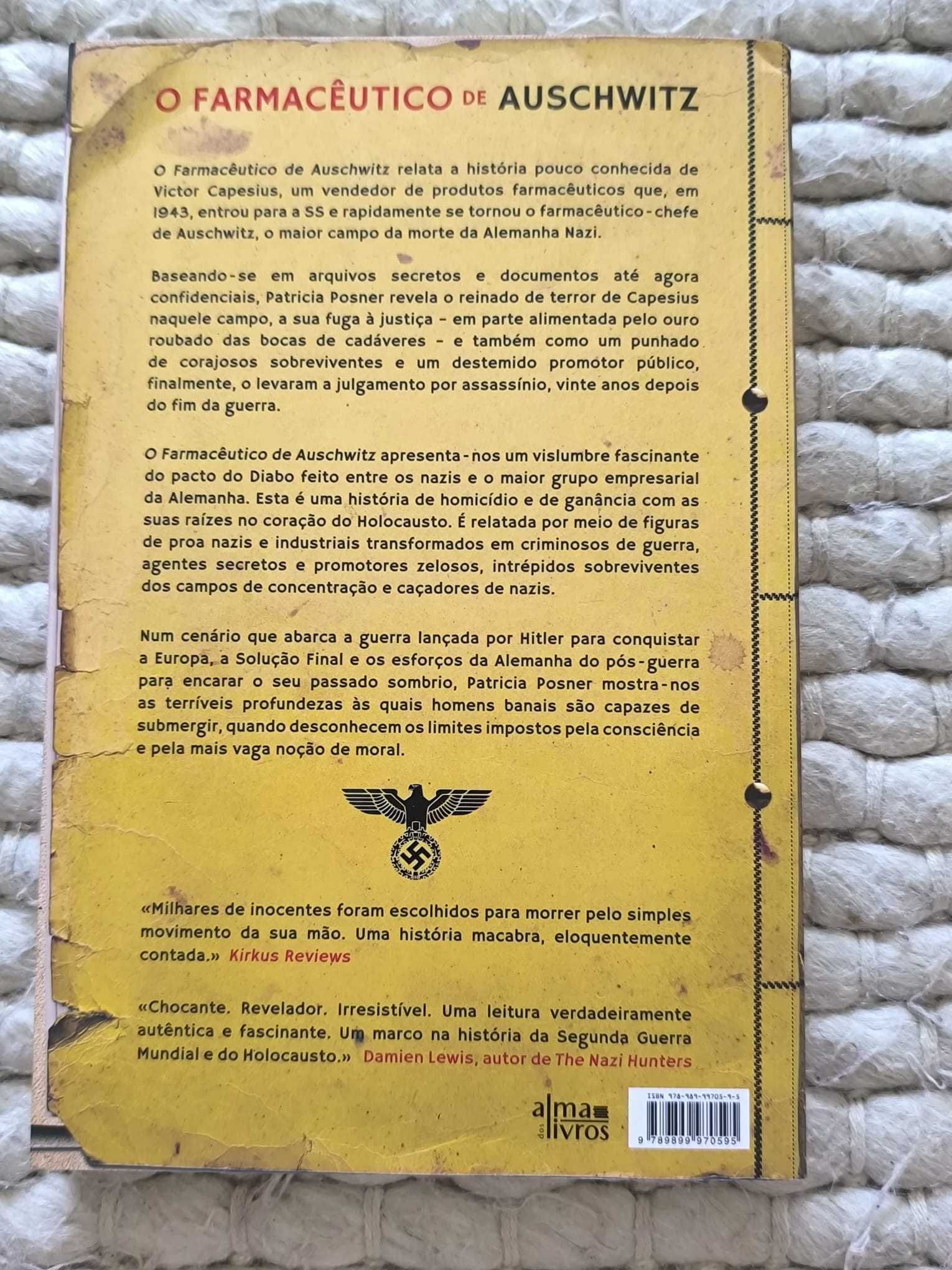 O Farmacêutico de Auschwitz
Uma História Secreta do Holocausto